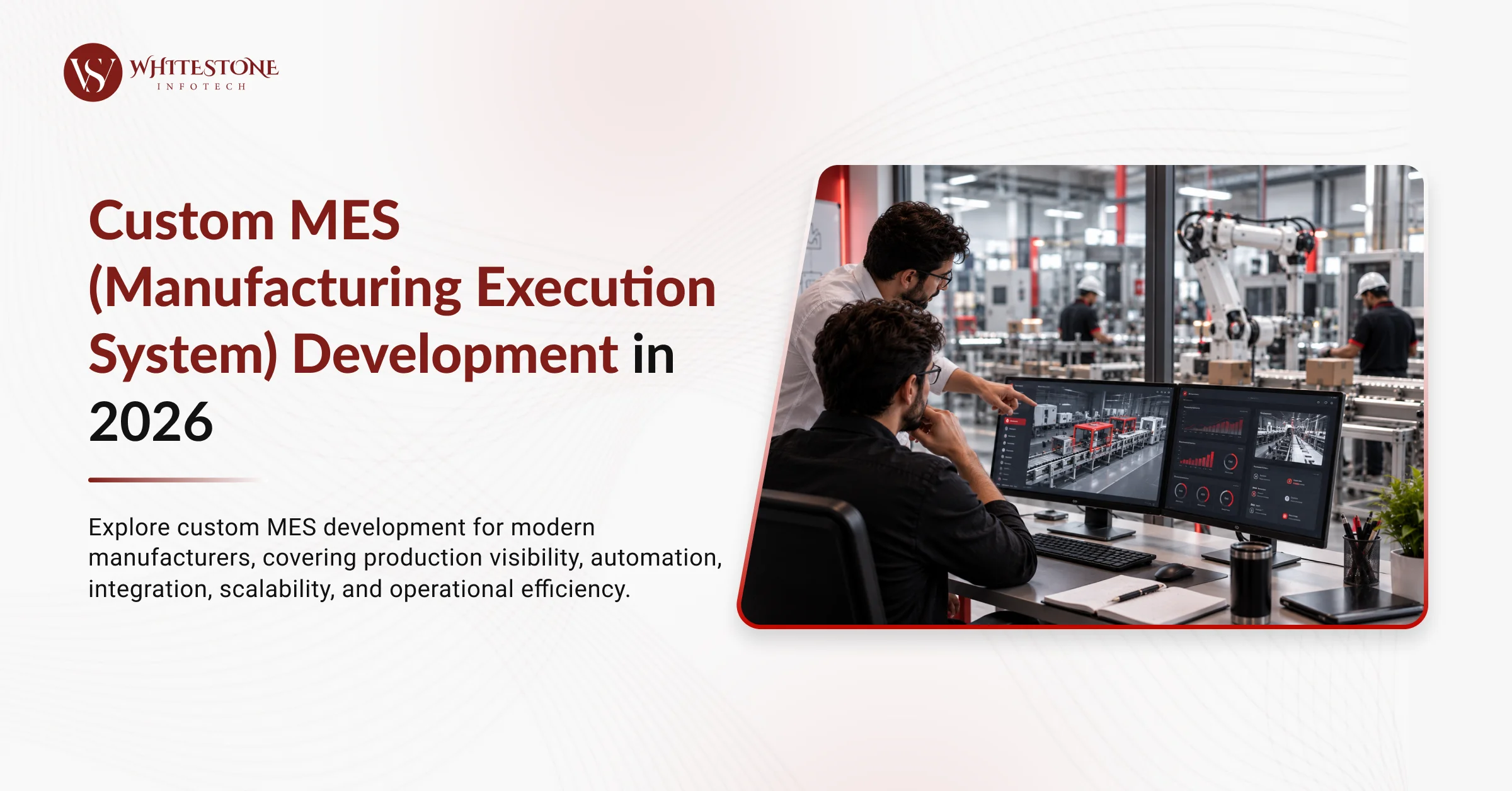 Custom MES (Manufacturing Execution System) Development in 2026